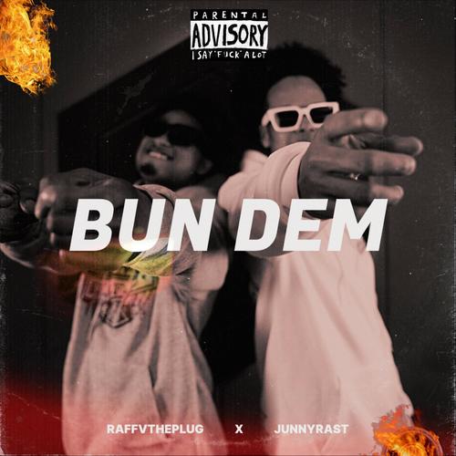 BUN DEM (Explicit)