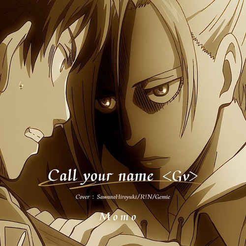 Call your name <Gv>