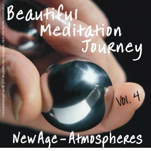 Beautiful Meditation Journey New Age Atmospheres Vol. 4