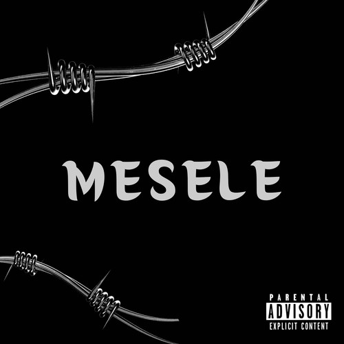 Mesele (Explicit)