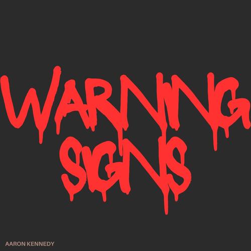 Warning Signs (EP) [Explicit]