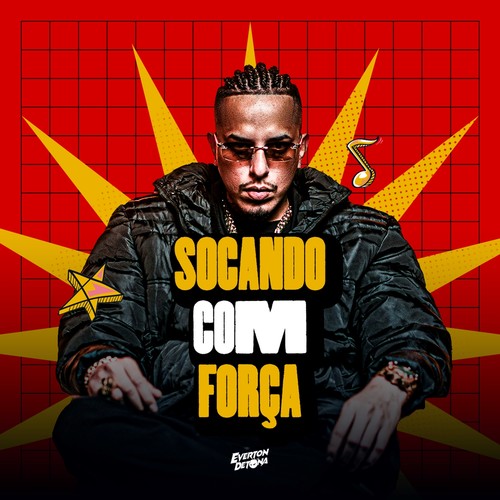 Socando Com Força (Explicit)