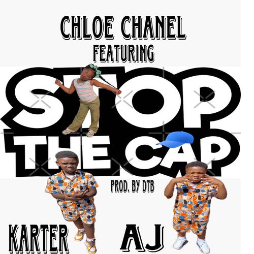 Stop The Cap (feat. Karter & AJ)