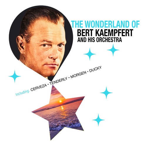 The Wonderland of Bert Kaempfert