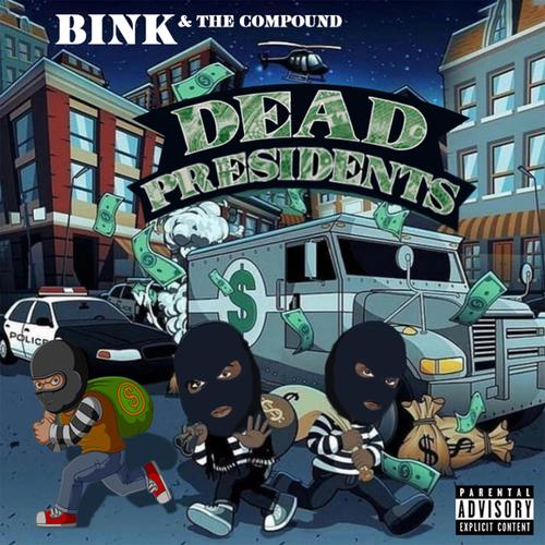 Dead Presidents (Explicit)