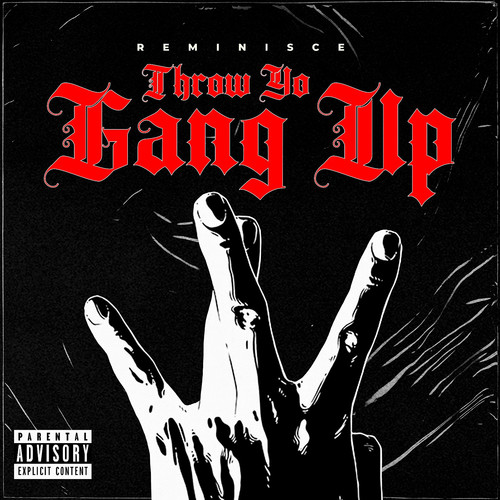 Throw Yo Gang Up (Explicit)