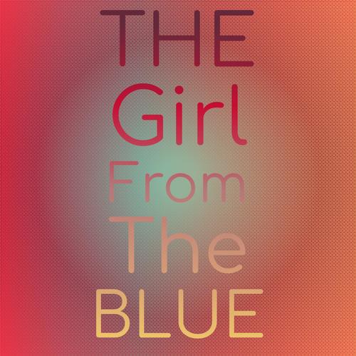 The Girl From The Blue