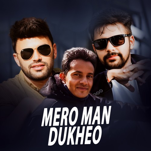 Mero Man Dukheo