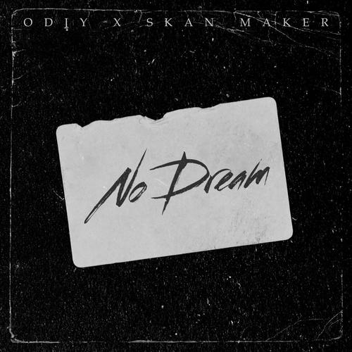 No Dream (Explicit)