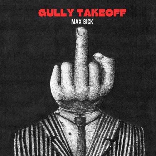 Gully Takeoff (Explicit)