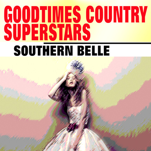 Goodtimes Country Superstars (Southern Belle)