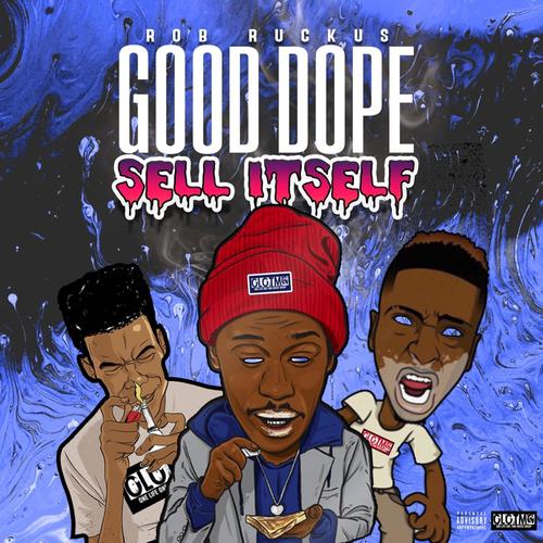 Good ** Sell Itself (Explicit)