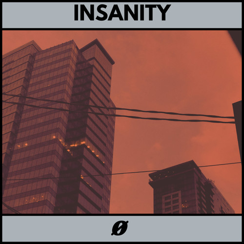 Insanity