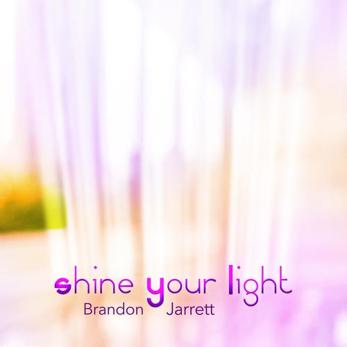 Shine Your Light