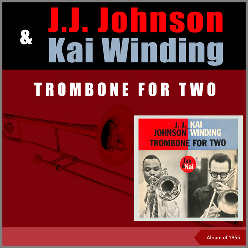 Trombone For Two (Album of 1955)