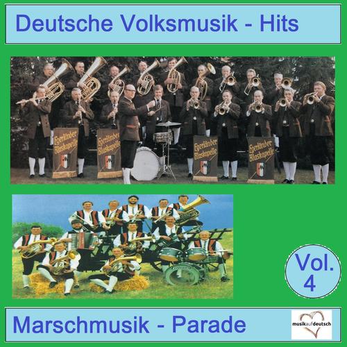 Deutsche Volksmusik-Hits: Marschmusik-Parade, Vol. 4