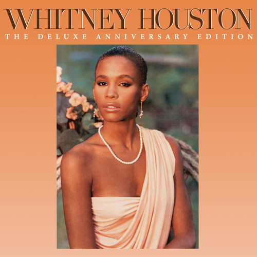 Whitney Houston (The Deluxe Anniversary Edition)