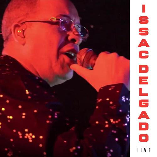 Issac Delgado Live