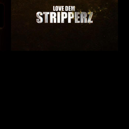 Love Dem Strippers (feat. Diamond The Body) [Explicit]