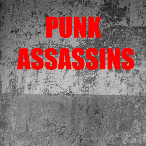 Punk Assassins (Explicit)