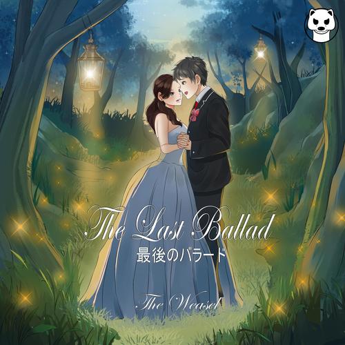 The Last Ballad