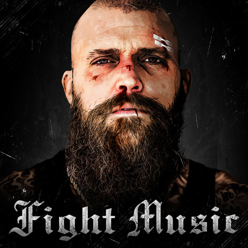 FIght Music (Explicit)