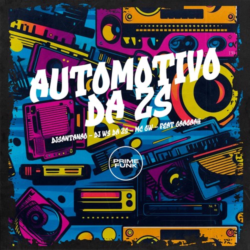 Automotivo da Zs (Explicit)