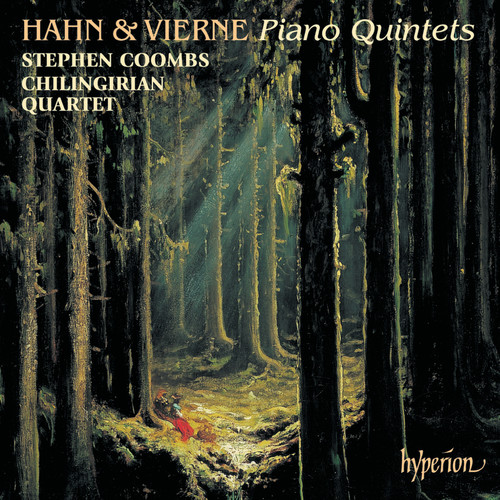 Hahn & Vierne: Piano Quintets