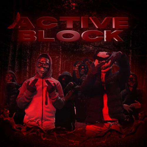 Active Block (feat. MSA, SM & WR) [Explicit]