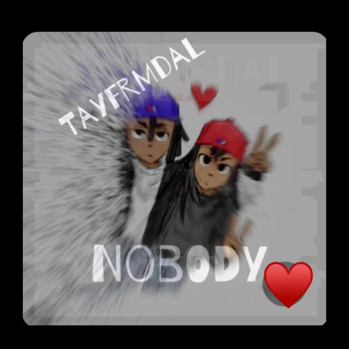Nobody (Explicit)