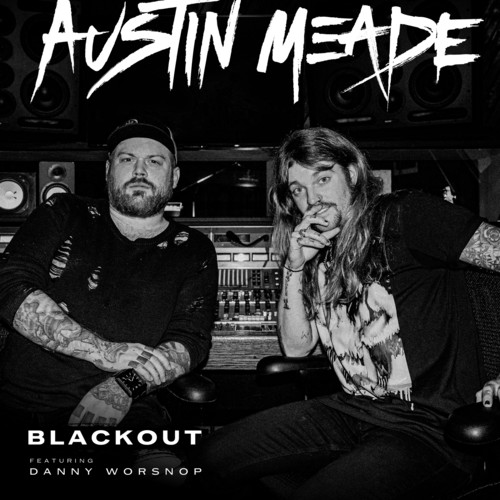 BLACKOUT feat. Danny Worsnop