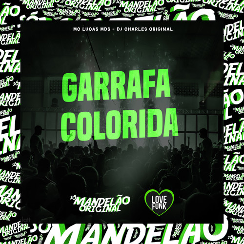 Garrafa Colorida (Explicit)