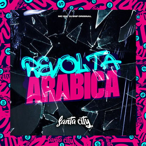 Revolta Arabica (Explicit)