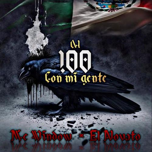 Al 100 con mi gente (feat. El Novato)