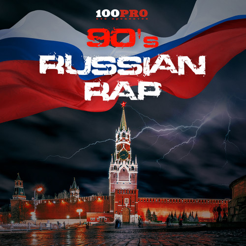 90`s Russian Rap (Explicit)