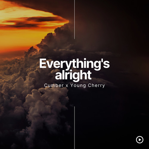 Everything's Alright