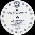 Son Of A Gun (Mat Zo Bootleg)