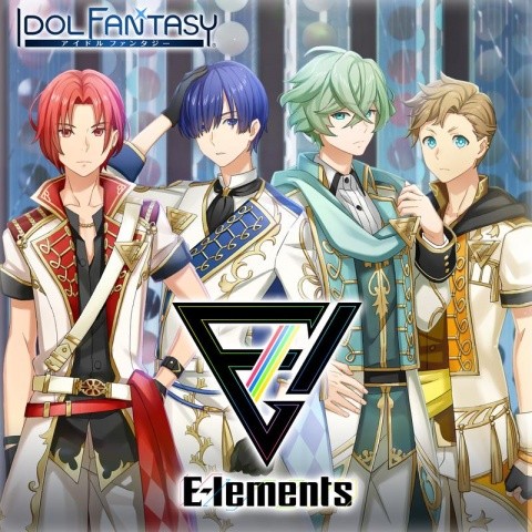 「アイドルファンタジー」Songs「E-lements」BIG BANG☆BANG☆BANG☆BANG☆／Elements of Envy