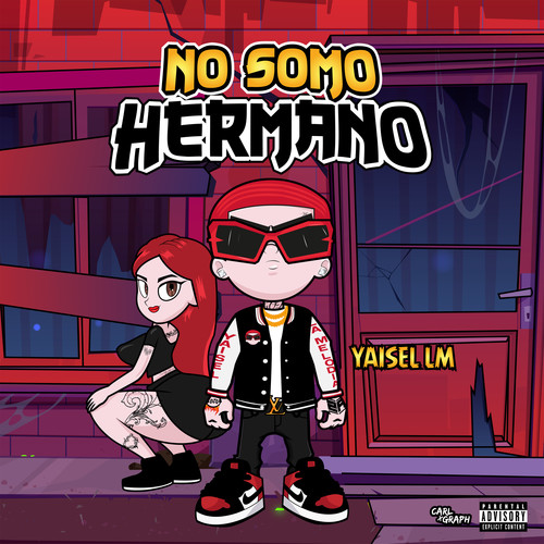 No Somo Hermano (Explicit)