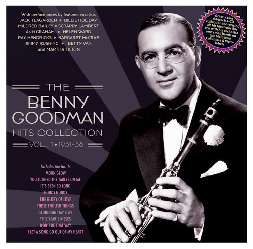 The Benny Goodman Hits Collection Vol. 1 1931-38