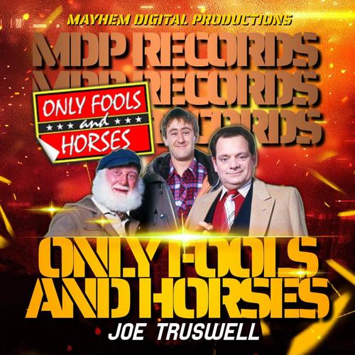 Only Fools & Horses (Explicit)