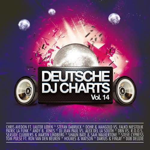 Deutsche DJ Charts, Vol. 14 (Germany´s 40 Hottest Club Tracks)