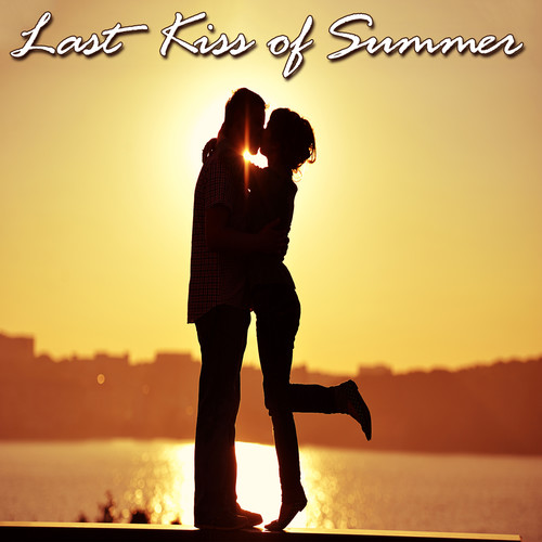 Last Kiss of Summer