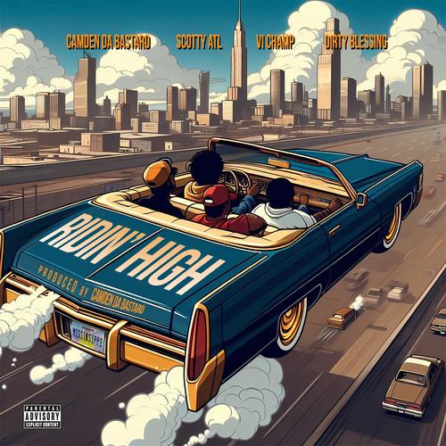 Ridin' High (Homies) (feat. Dirty Blessing & VI Champ) [Explicit]