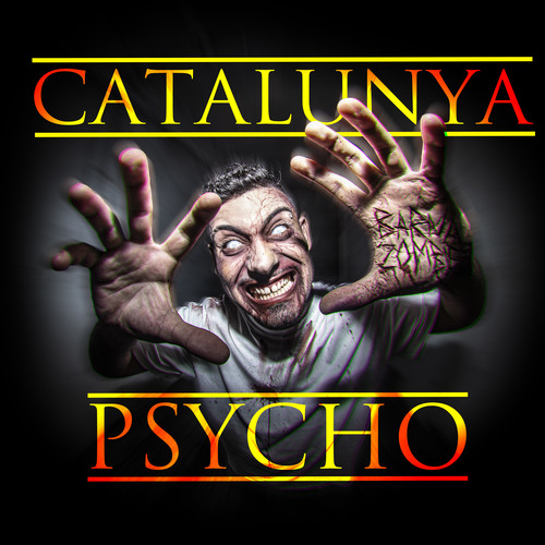 Catalunya Psycho (Explicit)