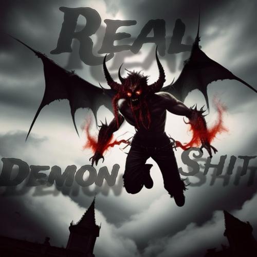 Real Demon Shit: The Experimentz (Explicit)