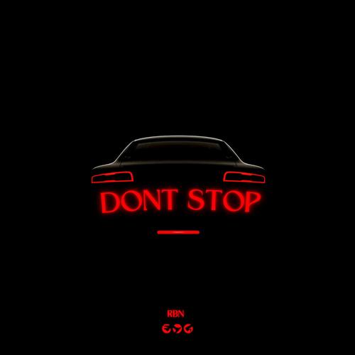 Dont Stop (Explicit)