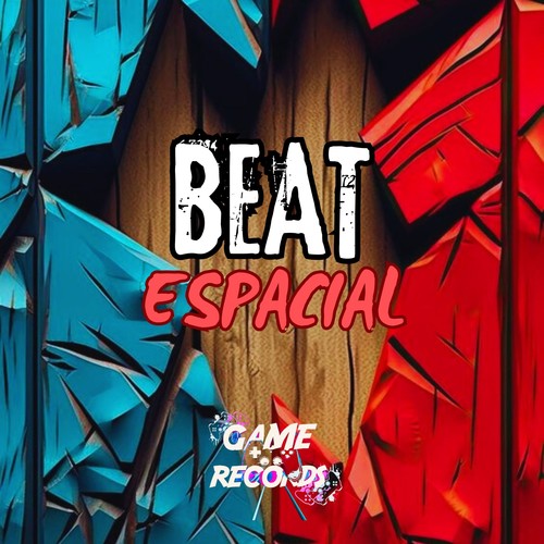 Beat Espacial (Explicit)