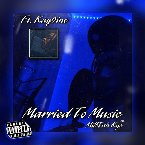 Married To Music (Explicit)