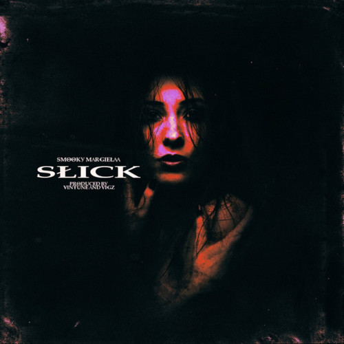 Slick (Explicit)